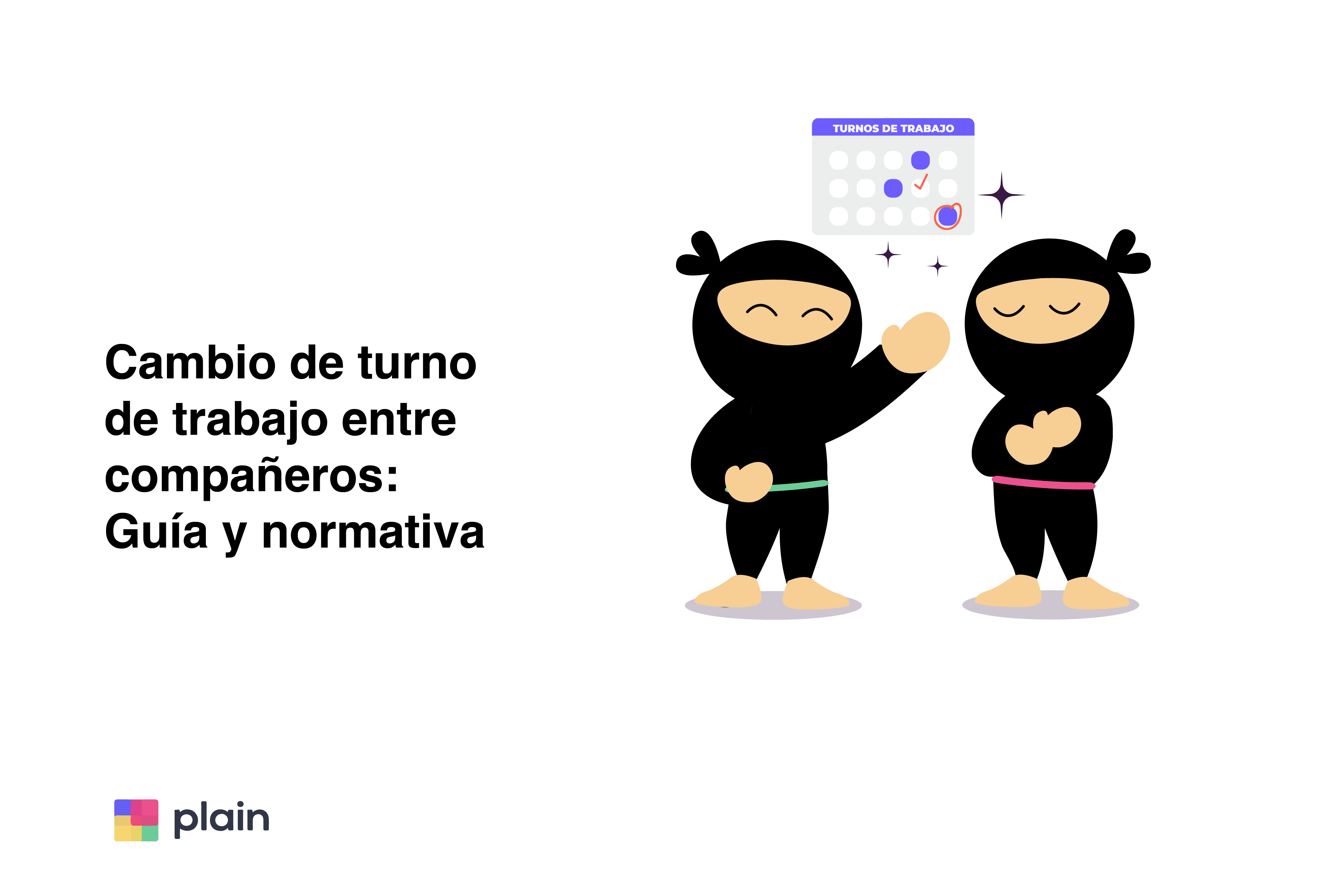 Cambio De Turno De Trabajo Entre Compa eros Todo Lo Que Necesitas 