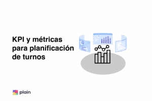 KPI y métricas turnos